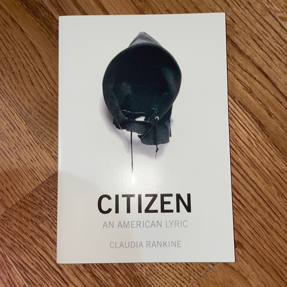 "Citizen An American Lyric" by Claudia Rankine